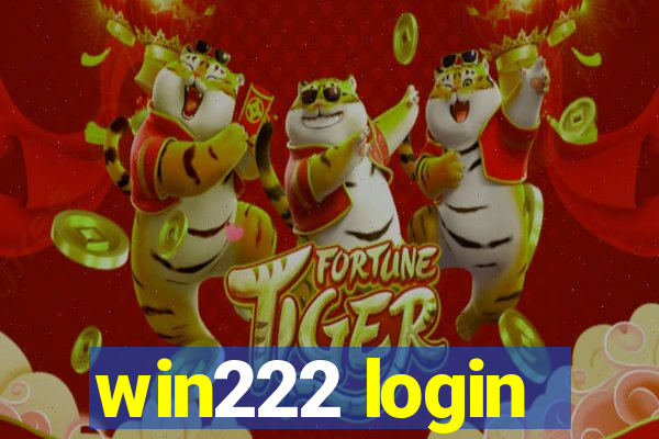 win222 login